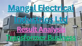 Mangal Electrical Industries Ltd | Result Analysis | Latest News | Transformer  | #mangalelectrical