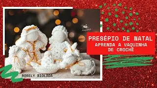 Como Fazer Presépio de Crochê: Vaquinha