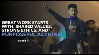 Here's why Great work start with Shared Values, Strong Ethics and Purposeful Action | migsflores.com