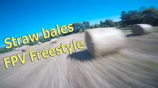 Straw bales | FPV FREESTYLE | GOPRO SESSION 5 | IFLIGHT XL5 | #betaflight42 |
