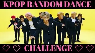 KPOP RANDOM DANCE CHALLENGE (2019)