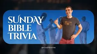 Sunday night bible trivia