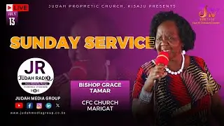 🅻🅸🆅🅴 🅽🅾🆆: 13TH JULY SUNDAY SERVICE || Apst. PAMELA BII || BISHOP GRACE TAMAR || LIVE CHURCH SERVICE