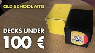 Old School MtG: Budget Decks Under &euro;100