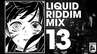 LIQUID RIDDIM MIX #13