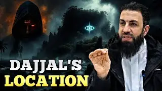 The Secret Place Where Dajjal Is Hidden &mdash; Explained in Islam | Islamic lectures | Belal Assaad | 