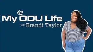 My ODU Life  | Brandi 🏡