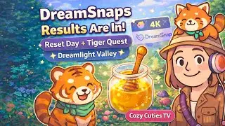 DreamSnaps Results Are In! 🌟 Reset Day + Tiger Quest | Dreamlight Valley