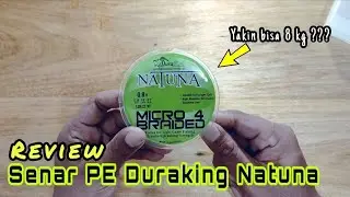 REVIEW dan UNBOXING SENAR PE DURAKING NATUNA. #duraking #natuna