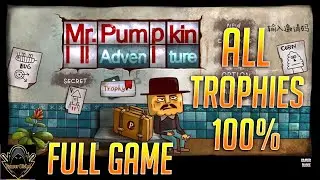 Mr. Pumpkin Adventure - Full Game 100% (All Trophies + Achievements)