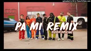 Dalex - Pa Mi (Remix) ft. Sech, Rafa Pab&ouml;n, Cazzu, Feid, Khea and Lenny Tav&aacute;rez [Video Oficial]
