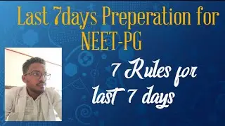 Last week Strategy for NEET-PG Preperation✨