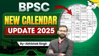 BPSC New Calendar Update 2025 For all BPSC | BPSC StudyIQ