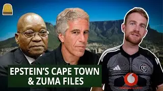 Epstein's People Targeted Cape Town, Had Zuma For Private Dinner // The Corder Report