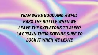 Skeletons (From Control ZSoundtrack) - Lyrics