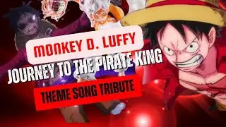 Monkey D. Luffy Rock Theme Song | Journey to the Pirate King | One Piece theme song fan made #anime 