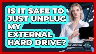 Is It Safe To Just Unplug My External Hard Drive?