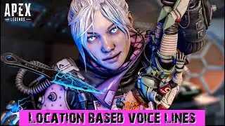 Apex Legends location based voice lines