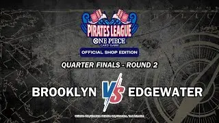 PIRATE'S LEAGUE ONE PIECE CARD GAME OFFICIAL SHOP EDITION: BROOKLYN VS EDGEWATER