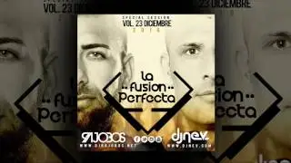 12. La Fusion Perfecta Vol.23 Diciembre 2016 ( Dj Rajobos & Dj Nev )