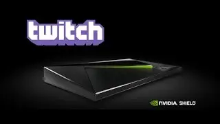 NVIDIA SHIELD TV: C&oacute;mo transmitir en Twitch y grabar partidas