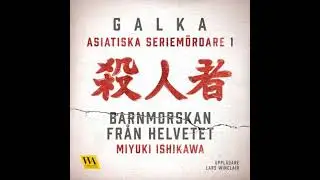 Asiatiska seriem&ouml;rdare 1 &ndash; Barnmorskan fr&aring;n helvetet - Galka