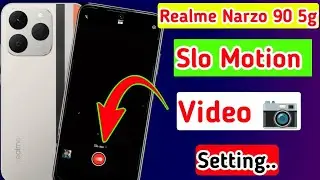 Realme narzo 90 5g me slo motion video kaise banaye//how create slo motion video in realme 90narzo5g