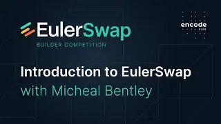 Introduction to EulerSwap - EulerSwap Builder Competition