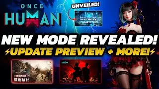 Once Human - NEW September UPDATE Preview | Visional MODE + MORE!