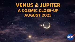 Venus & Jupiter: A Cosmic Close-Up in August 2025
