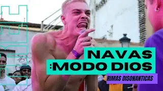 NAVAS : MODO DIOS || MEJORES RIMAS DISONANTICAS DE NAVAS PARTE 2