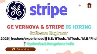 GE Vernova & Stripe Hiring | Software Engineer UI Developer | Freshers & Experienced | 12-18 LPA 💼