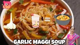 Garlic Maggi soup 🍲#@tarkarishorts 