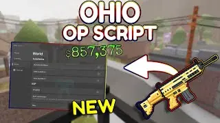 *NEW* Ohio OP Script (PASTEBIN) 2025