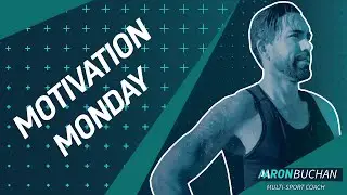 Motivational Monday Podcast #2 - 27 May, 2018