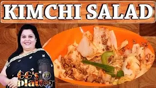 किमची सलाद II Kimchi Salad II  An Unique Cabbage Salad By Chef Garima Gupta II