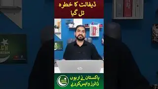 Pakistan Averted Default by paying off Billion of Dollars loan