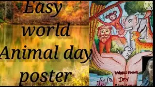 Easy attractive beautiful World animal day poster ☺️☺️☺️☺️
