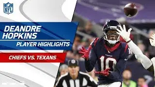 DeAndre Hopkins Comes Away w/ 3 TD Grabs vs. KC! | Chiefs vs. Texans | Wk 5 Player Highlights