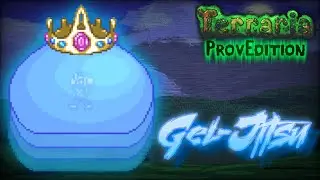Terraria: ProvEdition LEGACY OST - Gel-Jitsu