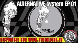 Alternative system EP 01 - Diezhell - Faudra couper la boite &agrave; rythme &ccedil;a va pas &ccedil;a.