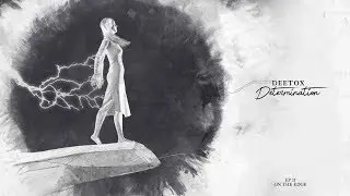 Deetox - Determination