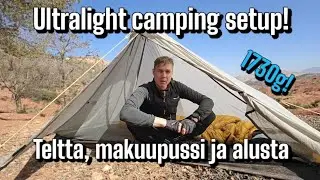 Mitä telttaa, makuupussia ja alustaa käytän?