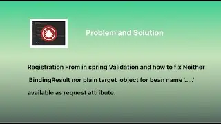 Registraion From:  Neither BindingResult nor plain target object for bean name '.....'