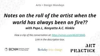Pope.L: Notes on the roll of the artist when the world has always been on fire??