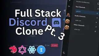 Building a Discord Clone: Full-Stack Development with NestJS, GraphQL, & ReactJS | Pt. 3