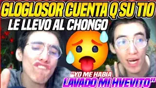 😳GLOGLOSOR CUENTA Q SU TIO WASKA LO LLEVO AL CHONG0 PERO ESTABA CERRADO🤣