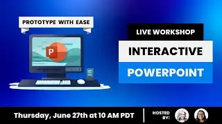 Interactive PowerPoint Workshop:  Prototype eLearning with Ease