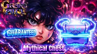 (GPO) ✨FREE Mythical Chests