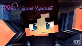 When Lovers Break | When Lovers Meet | [S3 Ep.1] | Minecraft Roleplay (MCTV)
